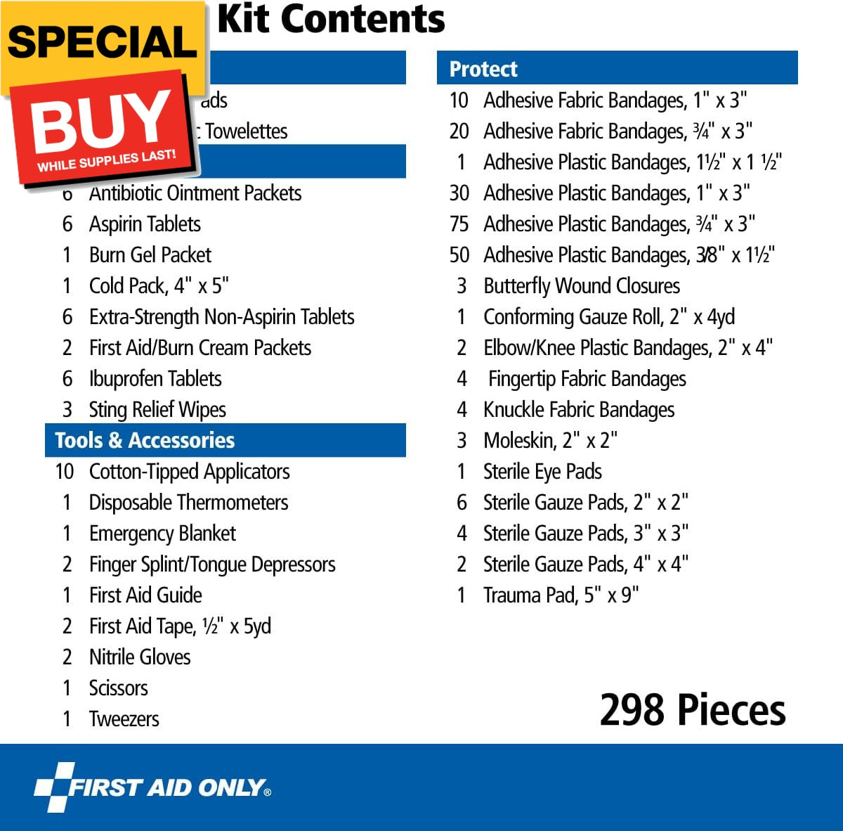 299 Piece All-Purpose Emergency First Aid Kit (FAO-442)